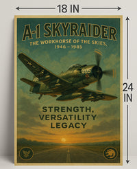 A-1 Skyraider The Workhorse Of The Poster PosterGoat