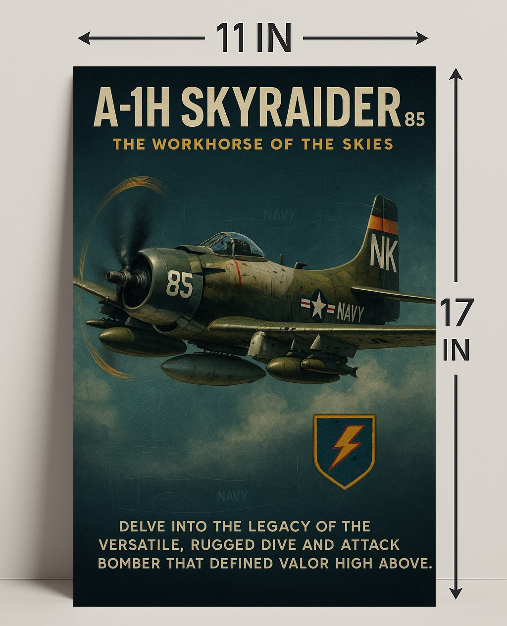 A-1H Skyraider The Workhorse Of The Poster PosterGoat