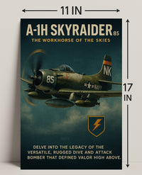 A-1H Skyraider The Workhorse Of The Poster PosterGoat