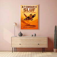 A-7 Corsair II SLUF Poster PosterGoat