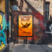 A-7 Corsair II SLUF Poster PosterGoat