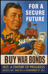 A Century of Progress Buy War Bonds Poster Print PosterGoat