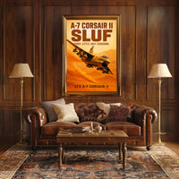 A7 Corsair II SLUF Poster PosterGoat