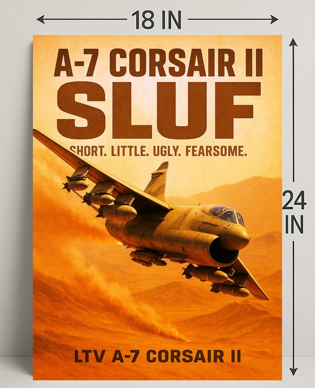 A7 Corsair II SLUF Poster PosterGoat