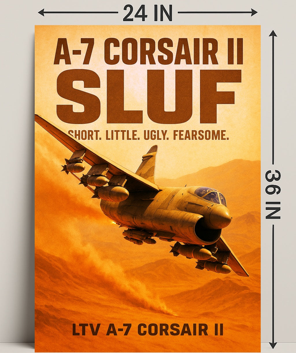 A7 Corsair II SLUF Poster PosterGoat