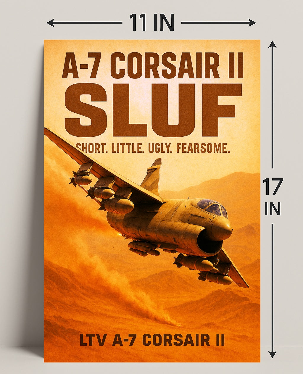 A7 Corsair II SLUF Poster PosterGoat