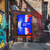 Adventure More Poster PosterGoat