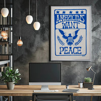 Americans Desire Peace Poster PosterGoat