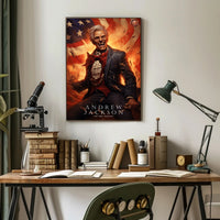 Andrew Jackson: A Fiery Legacy Poster PosterGoat