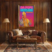 Holy Hotline: Da Pope Neon Pop Culture Poster PosterGoat