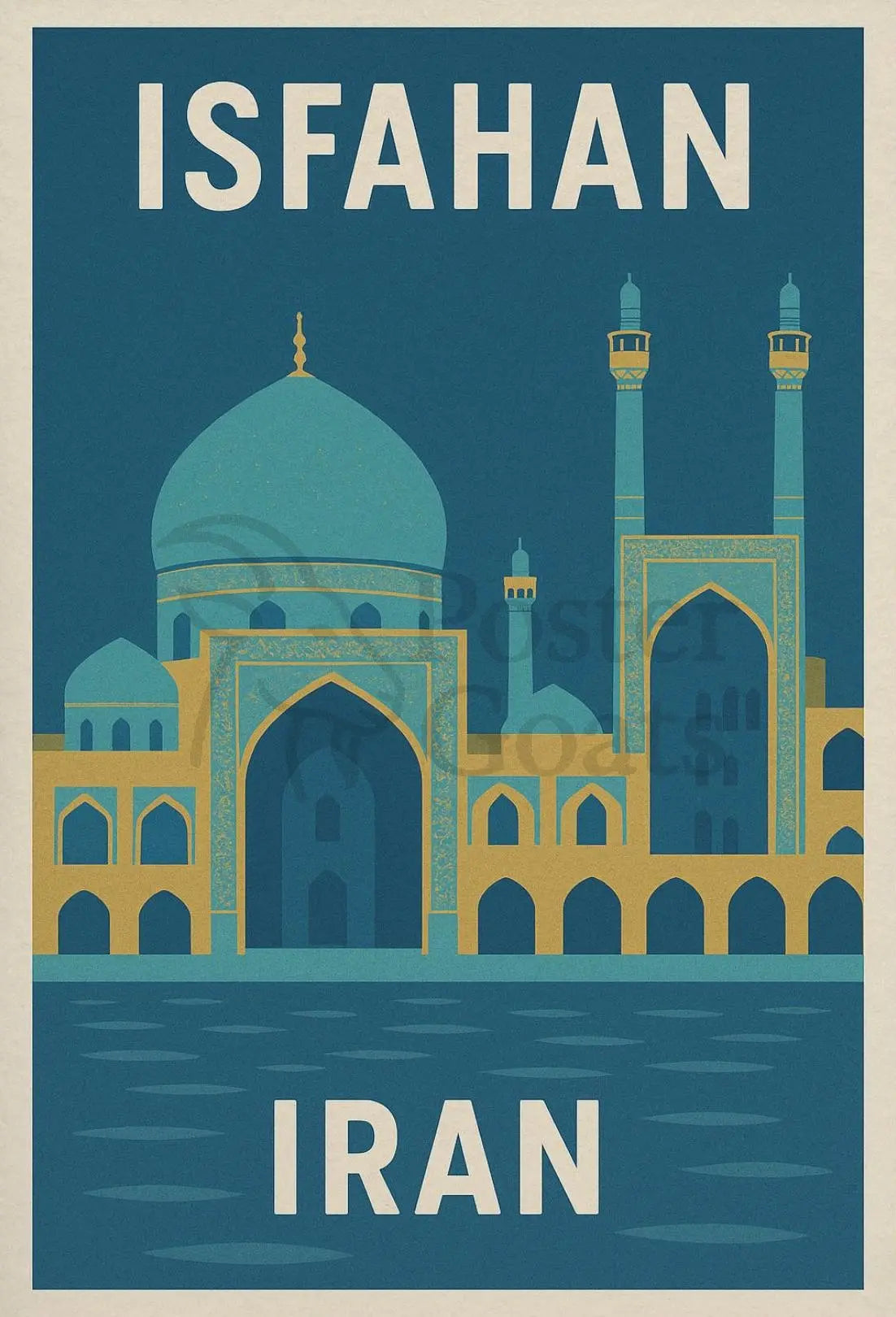 Isfahan's Architectural Beauty in Serenity Cultural or Heritage Poster PosterGoat