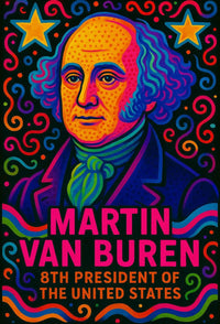 Martin Van Buren Pop Art Presidential Poster PosterGoat
