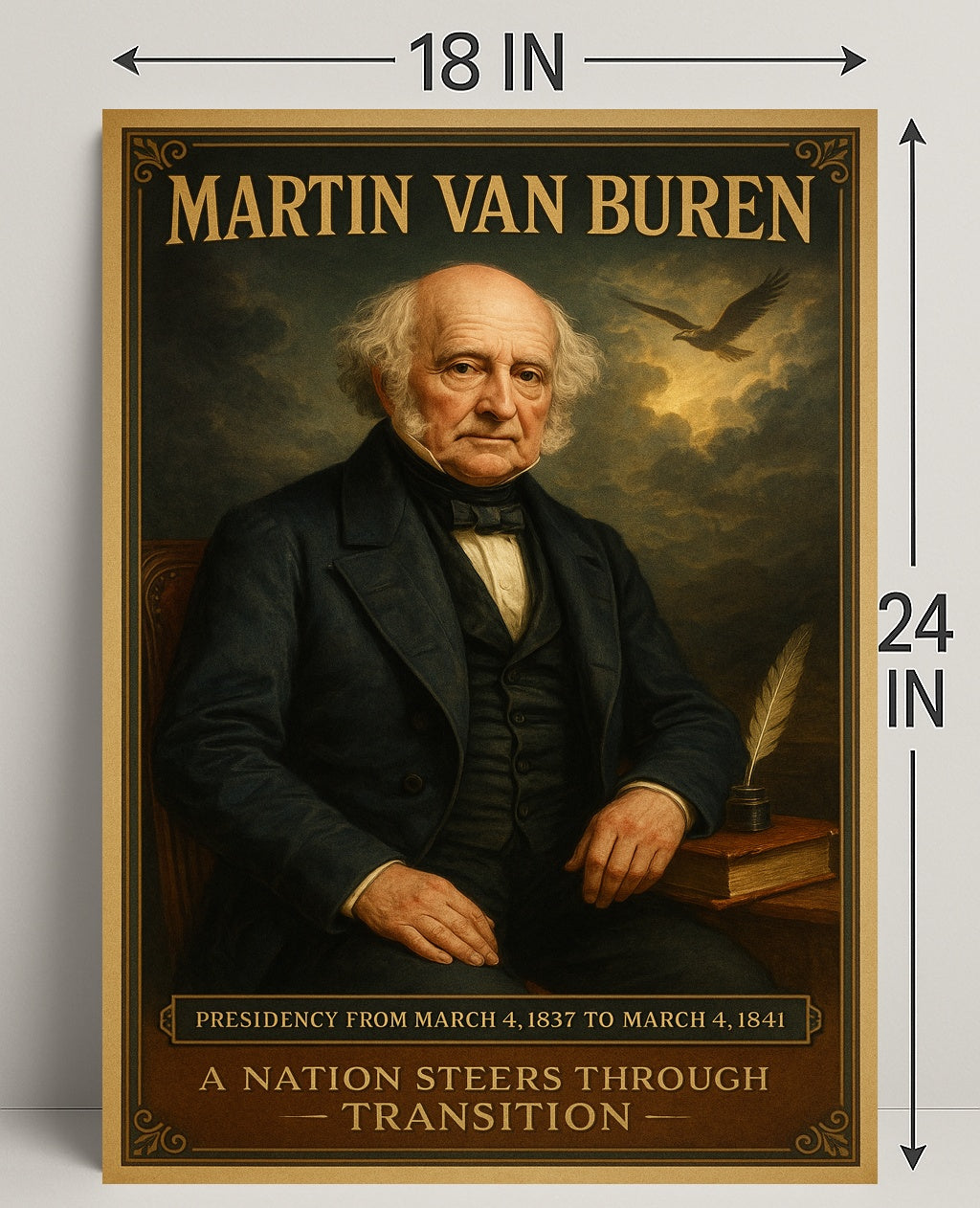 Martin Van Buren Presidency Poster PosterGoat