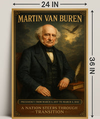 Martin Van Buren Presidency Poster PosterGoat
