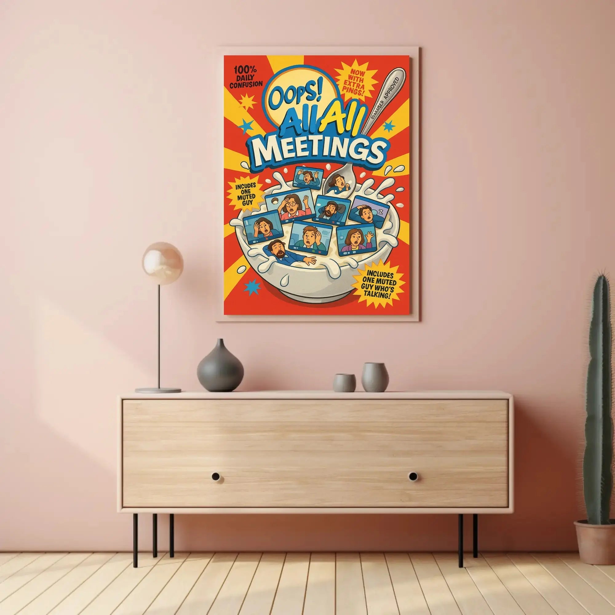 Oops! All Meetings Humorous Pop Culture Poster PosterGoat