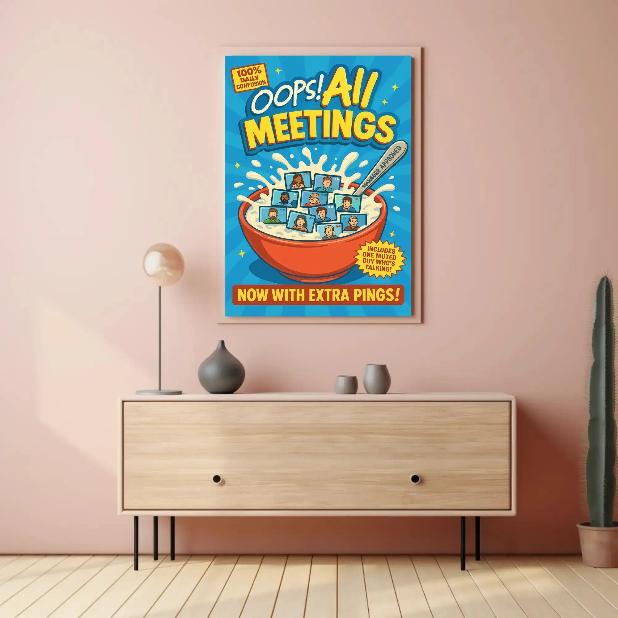 Oops! All Meetings Pop Culture Poster PosterGoat