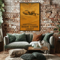 RAF Tornado Desert Storm Legacy Poster - Military Propaganda Poster PosterGoat