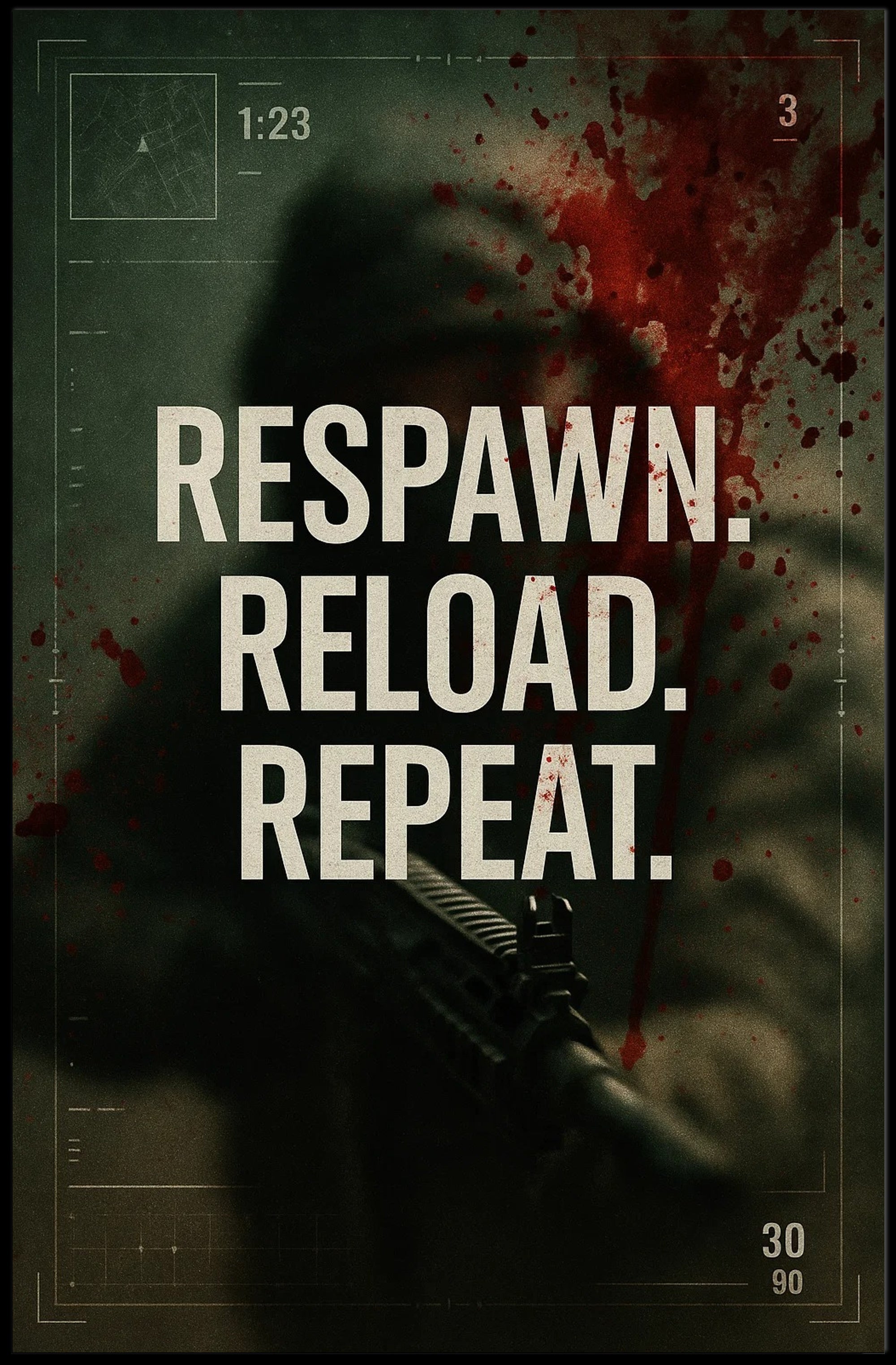 RESPAWN. RELOAD. REPEAT. Military Recruitment Poster PosterGoat