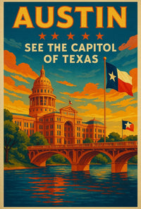 SEE THE CAPITOL OF TEXAS Travel Poster PosterGoat