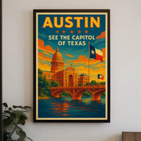 SEE THE CAPITOL OF TEXAS Travel Poster PosterGoat