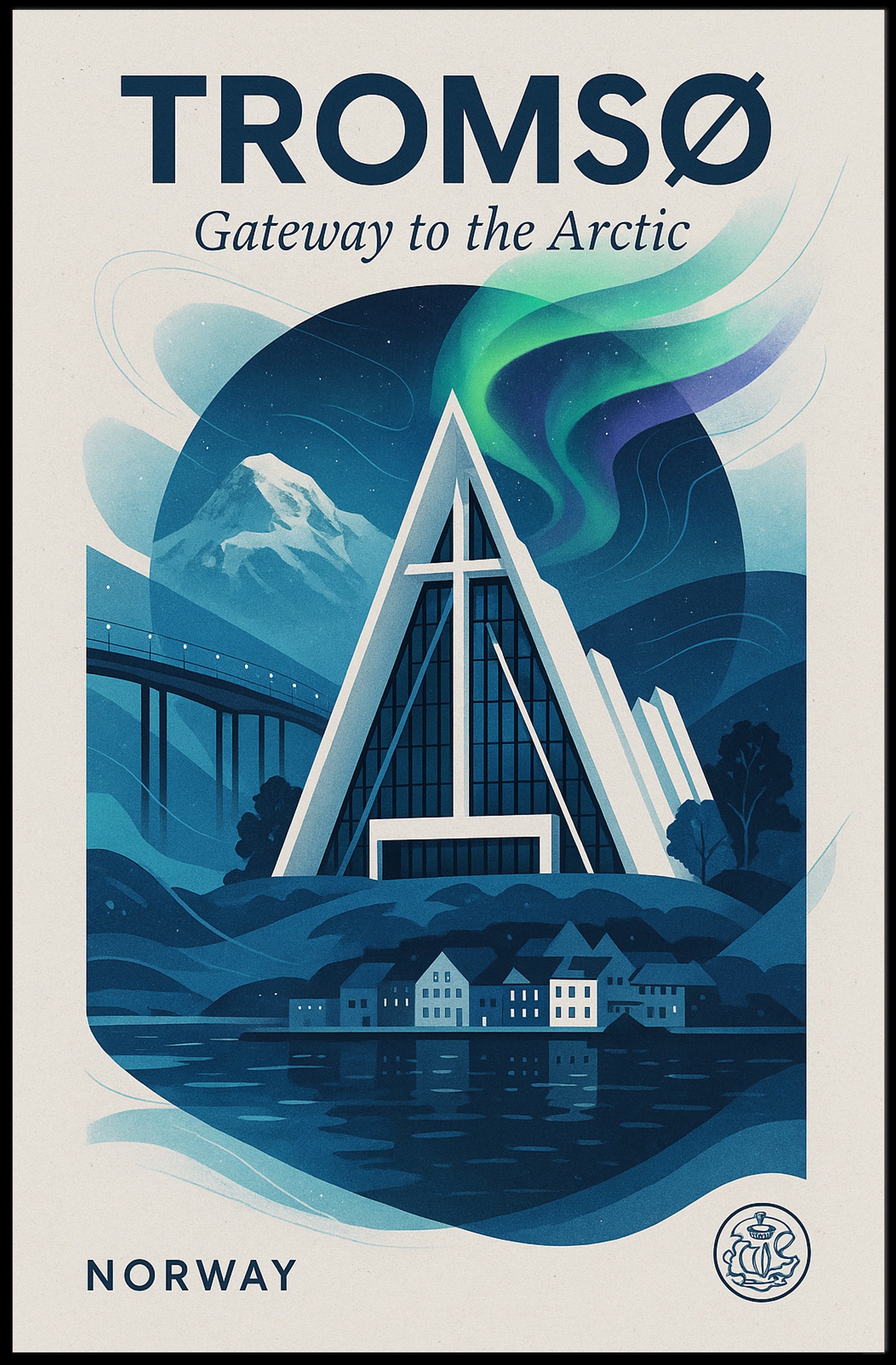 Tromsø Gateway To The Arctic Poster PosterGoat