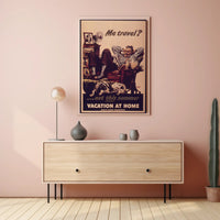 Vacation at Home WWII Propaganda Poster PosterGoat