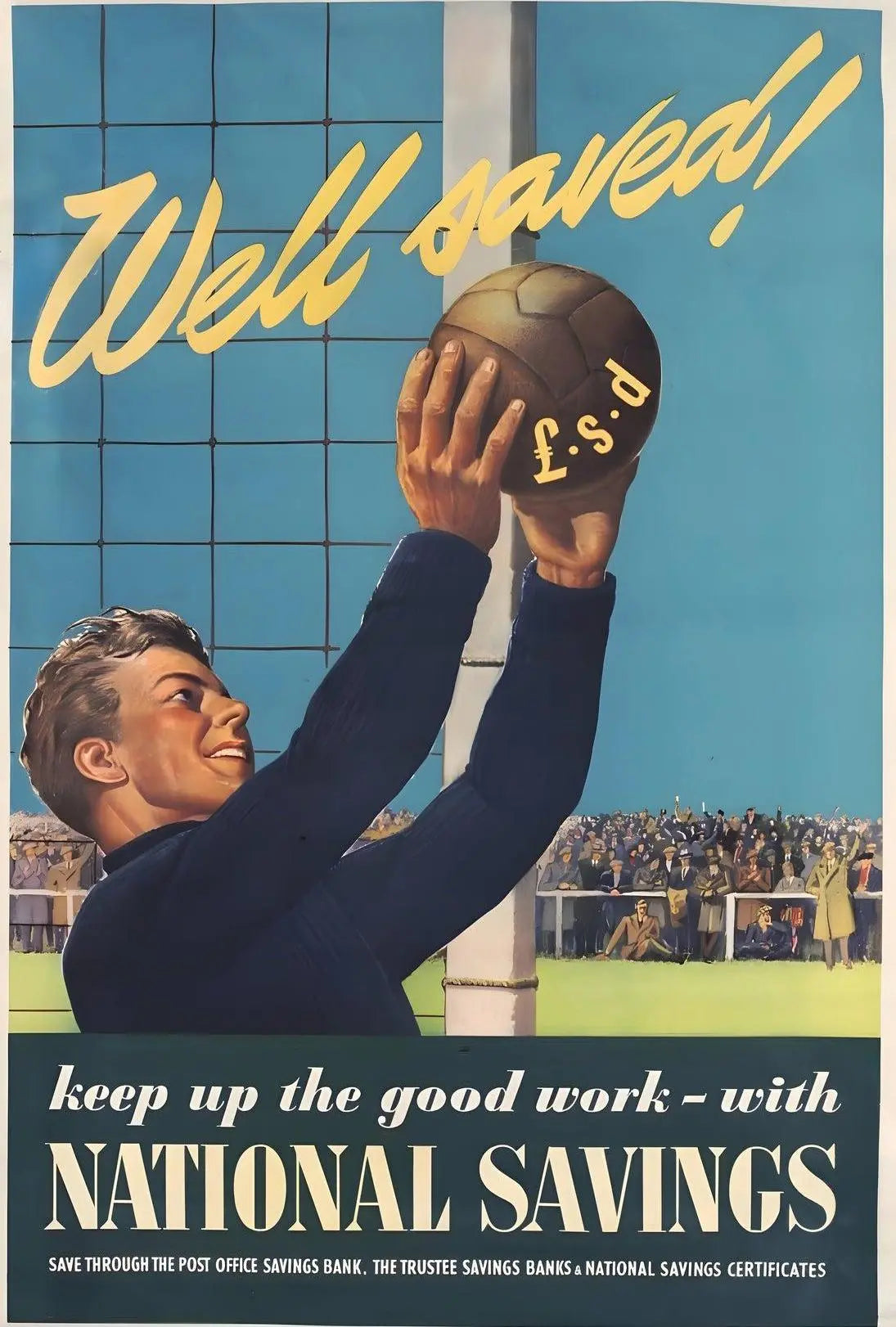 Vintage Soccer Financial Savings WWII Propaganda Poster PosterGoat