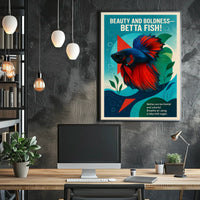 Beauty and Boldness Betta Fish Poster