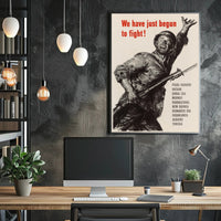 We Have Just Begun to Fight Poster PosterGoat