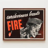 Carelessness Breeds Fire Poster PosterGoat