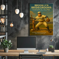 Brooklyn Bridegrooms Champions of the 1880s Poster