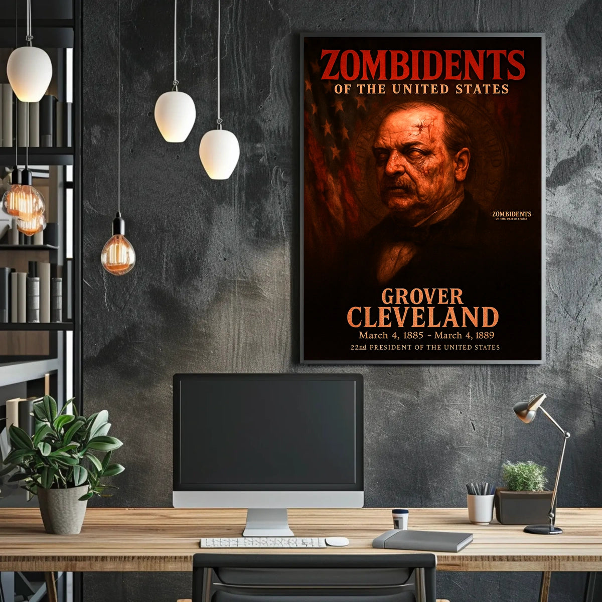Grover Cleveland 22nd President of the United States Zombidents Poster Series