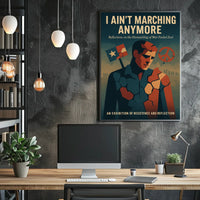 I Aint Marching Anymore Poster
