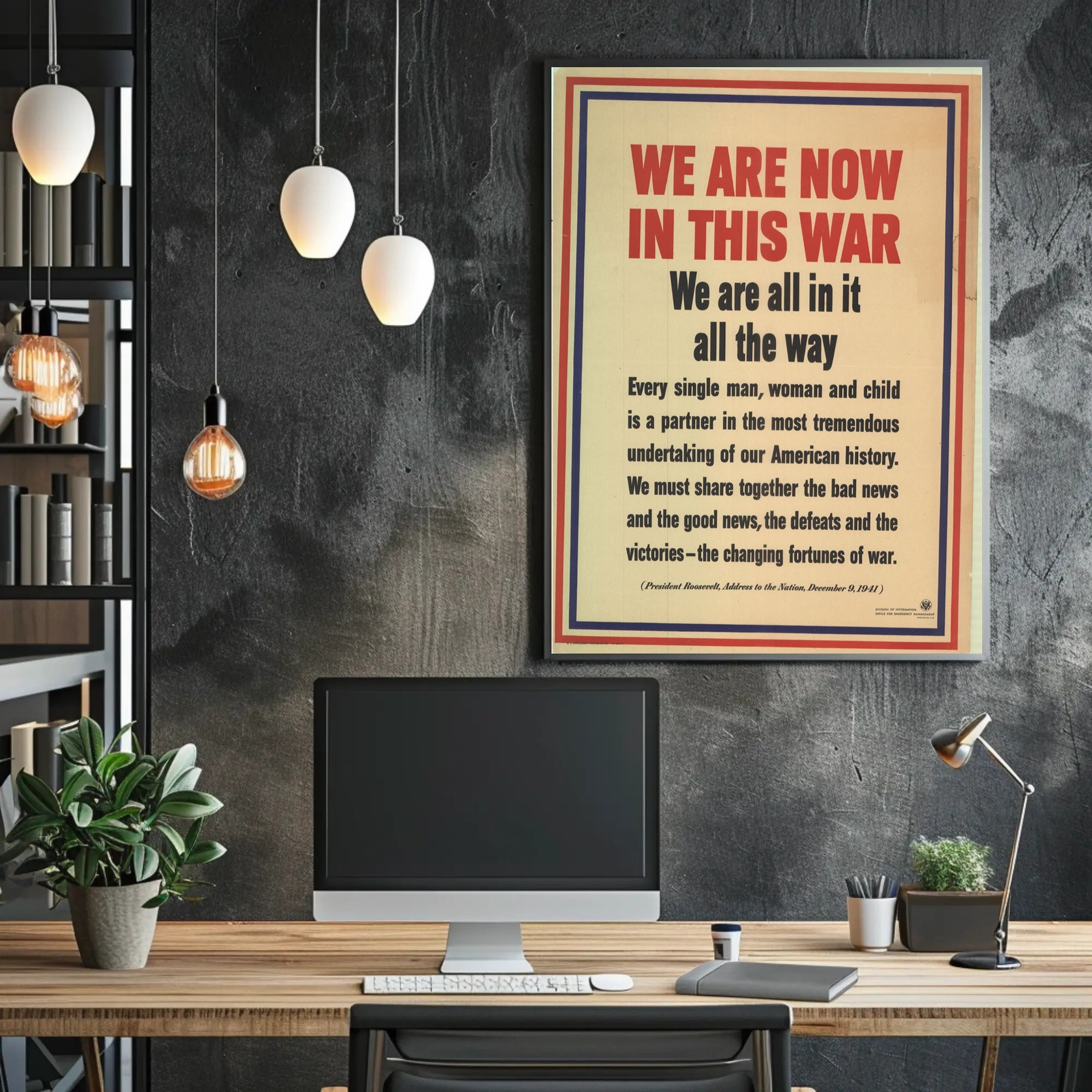We Are Now in This War Poster PosterGoat