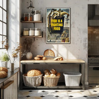 FISH IS A FIGHTING FOOD WWII Propaganda Poster PosterGoat