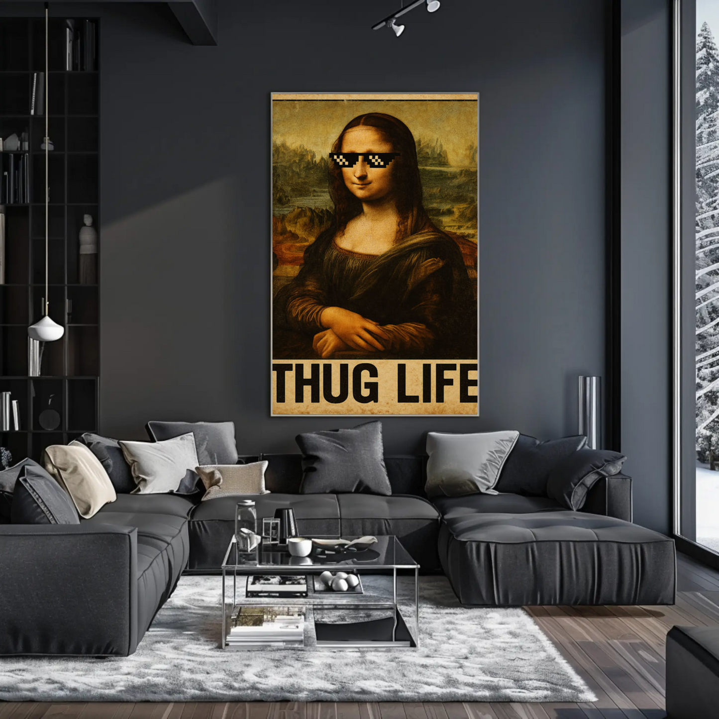 Mona Lisa Thug Life Meme Art Poster Poster