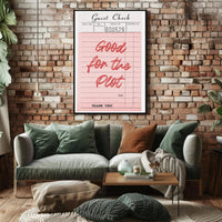 Good for the Plot Vintage Dining Artistic Poster PosterGoat