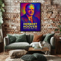 Herbert Hoover 31st President of the United States Neon Gradient Overlay Poster