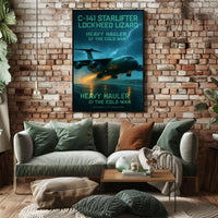 Lockheed C-141 Starlifter - Heavy Hauler of the Cold War Poster PosterGoat