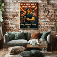 Win The War With Work Poster