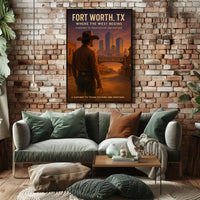 Fort Worth, TX Where the West Begins Poster