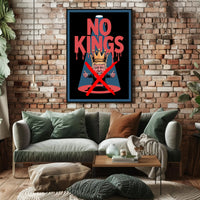 NO KINGS Anti-Monarchy Political or Propaganda Poster