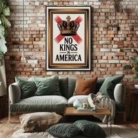 No Kings in America: Political or Propaganda Poster