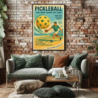 Pickleball The New Wave of Fun Poster
