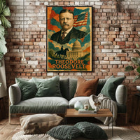 Theodore Roosevelt 26th President of the United States Layered Digital Collage Poster