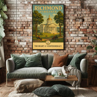 Richmond, Virginia: The Heart of Confederacy Poster