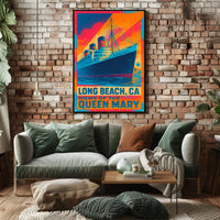 Long Beach, CA Home of the Queen Mary Poster