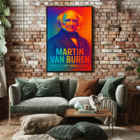 Martin Van Buren 8th President of the United States Neon Gradient Overlay Poster