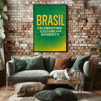 Celebrating Culture and Diversity in Brasil Poster