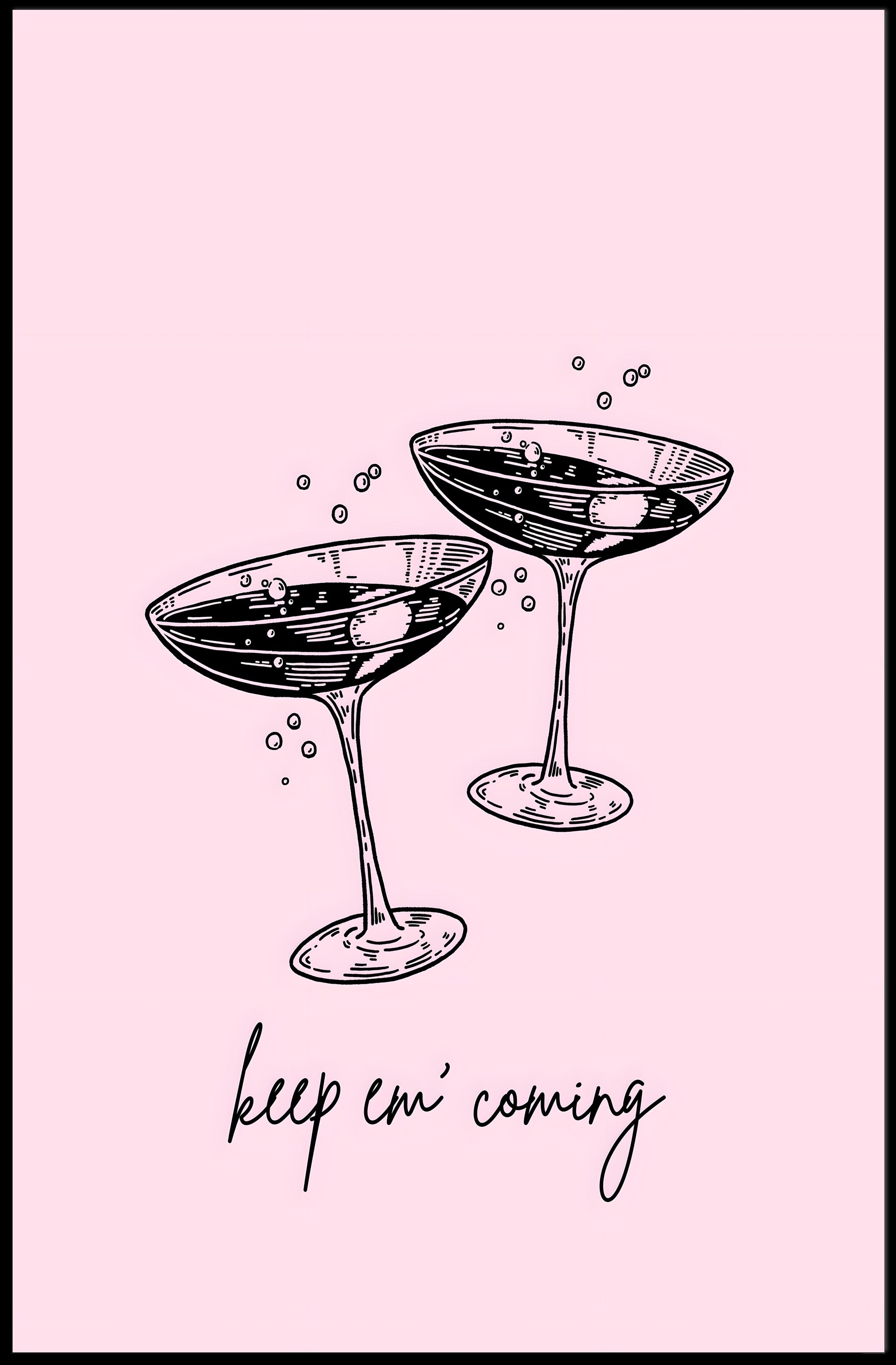 Keep 'Em Coming Poster